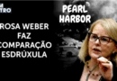 Pearl Harbor, Rosa Weber, a ministra educada por Paulo Freire