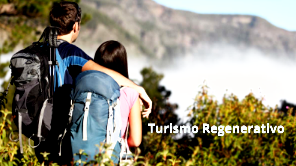 turismo regenerativo